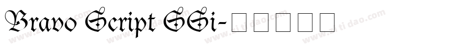 Bravo Script SSi字体转换